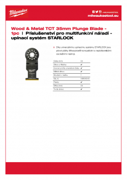 MILWAUKEE Multi-Tool accessories - STARLOCK reception Univerzální pilový plátek 35 mm s karbidovými zuby pro ponorné řezy zaručuje velmi dlouhou životnost (30x delší životnost než standardní pilové plátky) 48906040 A4 PDF