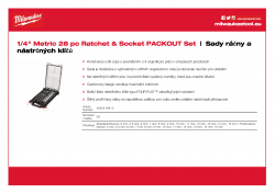 MILWAUKEE Ratchet + Socket Set Sada ráčny ¼″ a metrických nástrčných klíčů (28 ks) ve štíhlým organizéru PACKOUT™ 4932478812 A4 PDF