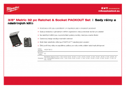 MILWAUKEE Ratchet + Socket Set Sada ráčny ⅜″ a nástrčných klíčů (32 ks) v kompaktním organizéru PACKOUT™ 4932478813 A4 PDF