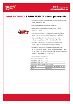 MILWAUKEE M18 FHT45 M18 FUEL™ 45cm plotostřih 4933479677 A4 PDF