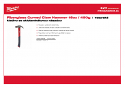 MILWAUKEE Fiberglass Claw Hammer Tesařské kladivo se sklolaminátovou násadou 16oz / 450g 4932478657 A4 PDF