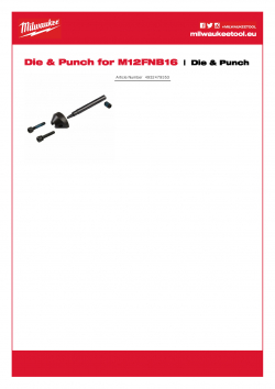 MILWAUKEE Die & Punch Sada raznic a děrovačů pro subkompaktní 1,6mm prostřihovač M12 FUEL™ 4932479353 A4 PDF
