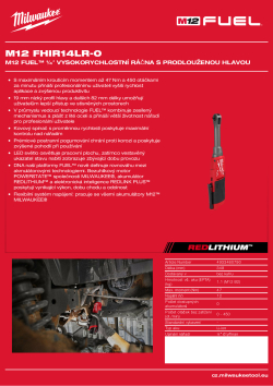 MILWAUKEE M12 FUEL™ ¼″ vysokorychlostní ráčna s prodlouženou hlavou 4933480790 A4 PDF