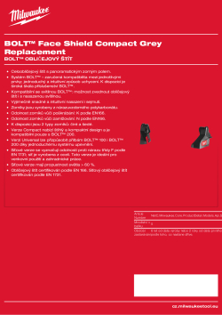 MILWAUKEE BOLT™ náhradní zorník pro obličejový štít Compact, šedý (5 kusů) 4932492328 A4 PDF