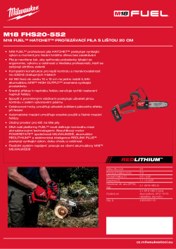 MILWAUKEE M18 FUEL™ HATCHET™ prořezávací pila s lištou 20 cm 4933480119 A4 PDF