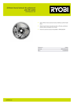 RYOBI RAMSB254-40 254mm řezný kotouč do pokosové pily (40 zubů) 5132005944 A4 PDF