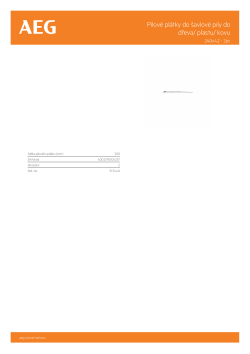 RYOBI Reciprocating Saw Blades For Wood/ Plastics/ Metal Na řezání velkých fošen a plastu, čistý 6–250mm řez 4932323802 A4 PDF
