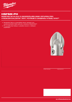 MILWAUKEE Penetrační hlava pro vysokorychlostní čistič potrubí s ohebnou hřídelí M18™ 4932480732 A4 PDF