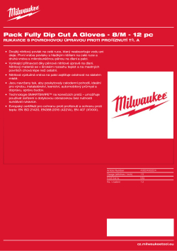 MILWAUKEE Rukavice s povrchovou úpravou proti proříznutí tř. A - 8/M - 12 ks 4932493224 A4 PDF