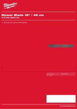 MILWAUKEE Nůž do sekačky 18″/ 46 cm 4932492106 A4 PDF