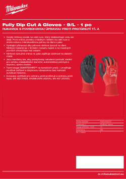 MILWAUKEE Rukavice s povrchovou úpravou proti proříznutí tř. A - 9/L - 1 ks 4932493220 A4 PDF