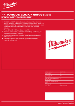 MILWAUKEE Upínací kleště 4″ TORQUE LOCK™ zakřivené čelisti 4932493618 A4 PDF