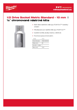 MILWAUKEE Nástrčný klíč ½″ - 10 mm 4932480008 A4 PDF