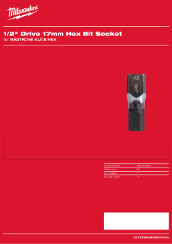 MILWAUKEE ½″ nástrčný klíč Hex 17 mm 4932480851 A4 PDF