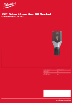 MILWAUKEE ½″ nástrčný klíč Hex 12 mm 4932480849 A4 PDF