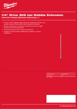 MILWAUKEE Výkyvný prodlužovací nástavec ¼″ 305 mm 4932480922 A4 PDF