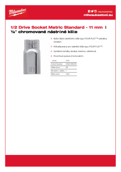 MILWAUKEE Nástrčný klíč ½″ - 11 mm 4932480009 A4 PDF