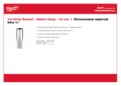 MILWAUKEE Nástrčný klíč ¼″ - 12 mm prodloužený 4932478332 A4 PDF