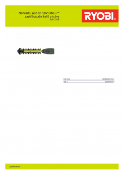 RYOBI RAC308 Náhradní nůž do 18V ONE+™ zastřihávače keřů a trávy 5132002457 A4 PDF