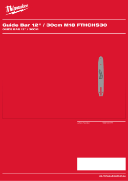 MILWAUKEE Vodící lišta 12" / 30 cm pro M18 FTHCHS30 4932480171 A4 PDF
