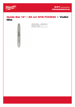 MILWAUKEE Vodící lišta 35 cm/ 14" pro M18 FTHCHS35 4932480172 A4 PDF