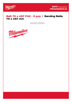 MILWAUKEE Sanding Belts for Belt Sanders Gen II 4932480546 A4 PDF