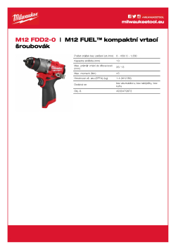 MILWAUKEE M12 FUEL™ subkompaktní vrtací šroubovák 4933479872 A4 PDF