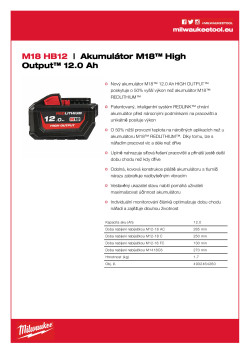 MILWAUKEE M18™ HIGH OUTPUT™ 12,0 Ah akumulátor 4932464260 A4 PDF