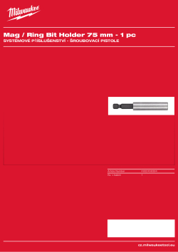 MILWAUKEE Magnetický kroužkový držák 75 mm pro M18 FSG. 4932459394 A4 PDF