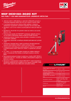 MILWAUKEE MX FUEL™ 150 mm diamantová jádrová vrtačka 4933471835 A4 PDF
