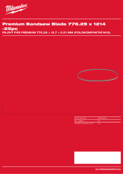 MILWAUKEE Pilový pás Premium, pro pásové pily s délkou 776,29 mm, TPI: 12/14 48390636 A4 PDF