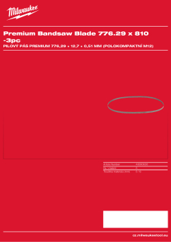 MILWAUKEE Pilový pás Premium, pro pásové pily s délkou 776,29 mm, TPI: 8/10 48390630 A4 PDF