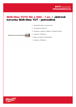MILWAUKEE SDS-Max TCT Core Cutters - One Piece Design 4932373886 A4 PDF