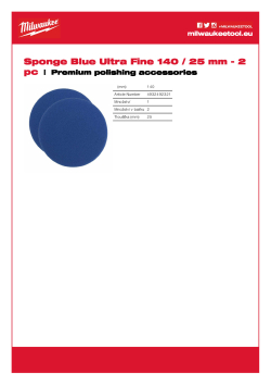 MILWAUKEE Pěnový kotouč modrý, ultra jemný 140 / 25 mm 4932492321 A4 PDF