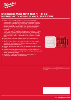 MILWAUKEE Sada vrtáků pro suché/mokré vrtání DIAMOND PLUS™ 5 ks 4932498299 A4 PDF