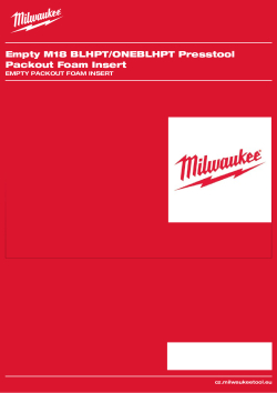MILWAUKEE Prázdná pěnová vložka PACKOUT™ pro M18 BLHPT/ONEBLHPT 4932498247 A4 PDF