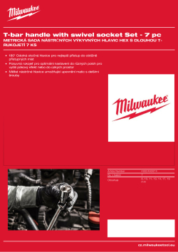 MILWAUKEE Metrická sada nástrčných výkyvných hlavic hex s dlouhou T-rukojetí 7 ks 4932492674 A4 PDF