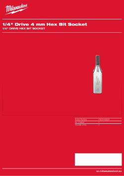 MILWAUKEE ¼″ nástrčný klíč Hex 4 mm 4932480826 A4 PDF