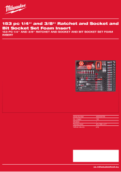 MILWAUKEE 153 pc 1/4'' and 3/8'' Ratchet and Socket and Bit Socket Set Foam Insert 4932500756 A4 PDF