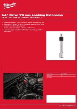 MILWAUKEE Zajišťovací prodlužovací nástavec ¼″ 76 mm 4932480930 A4 PDF