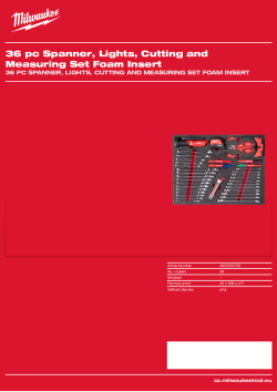MILWAUKEE 36 pc Spanner, Lights, Cutting and Measuring Set Foam Insert 4932500759 A4 PDF