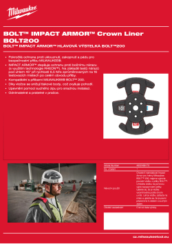 MILWAUKEE BOLT™ IMPACT ARMOR™ hlavová výstelka BOLT™200 4932499173 A4 PDF