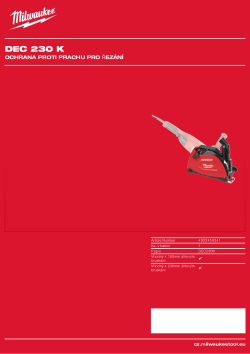 MILWAUKEE Ochrana proti prachu pro řezání, dodáváná se 2 rychloupínacími kryty a rychloupínacím konektorem. Vhodné pro Ø 180 - 230mm AGV 22, AGVK 24 (PRC) a AG 21, AG 24 (CZW). Nevhodné k LAG vybaveném funkcí Autobalancer. Bezklíčové nastavení hloubky od 