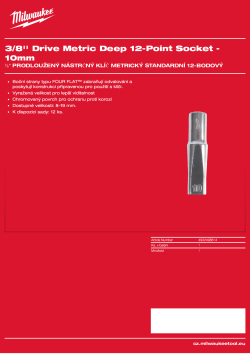 MILWAUKEE ⅜″ prodloužený nástrčný klíč metrický standardní 12-bodový - 10 mm 4932498814 A4 PDF