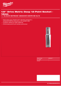 MILWAUKEE 1/2'' Drive Metric Deep 12-Point Socket 4932499117 A4 PDF