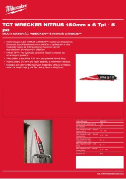 MILWAUKEE SAWZALL™ B. TCT WRECKER™ NITRUS 150 x 6T - 5 ks 48475571 A4 PDF