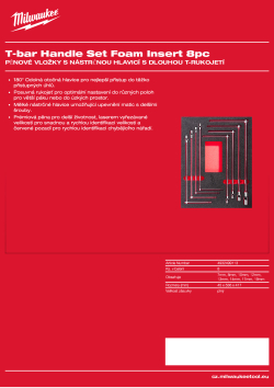 MILWAUKEE Pěnová vložka s nástrčnou hlavicí s dlouhou T-rukojetí 8 ks 4932499113 A4 PDF