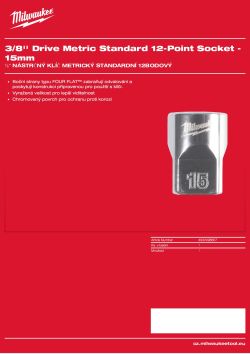 MILWAUKEE ⅜″ nástrčný klíč metrický standardní 12hranný 15 mm 4932498807 A4 PDF