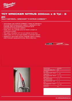 MILWAUKEE SAWZALL™ B. TCT WRECKER™ NITRUS 300 x 6T - 5 ks 48475573 A4 PDF