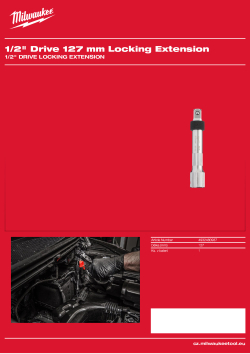 MILWAUKEE Zajišťovací prodlužovací nástavec ½″ 127 mm 4932480937 A4 PDF